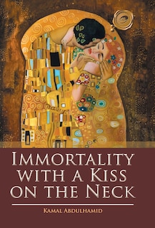 Couverture_Immortality with a Kiss on the Neck