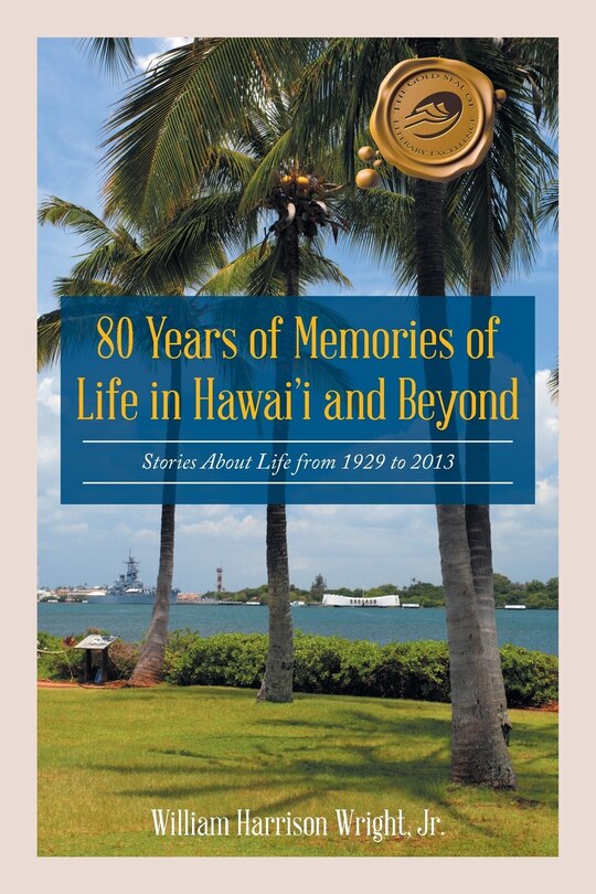 Front cover_80 Years of Memories of Life in Hawaii and Beyond