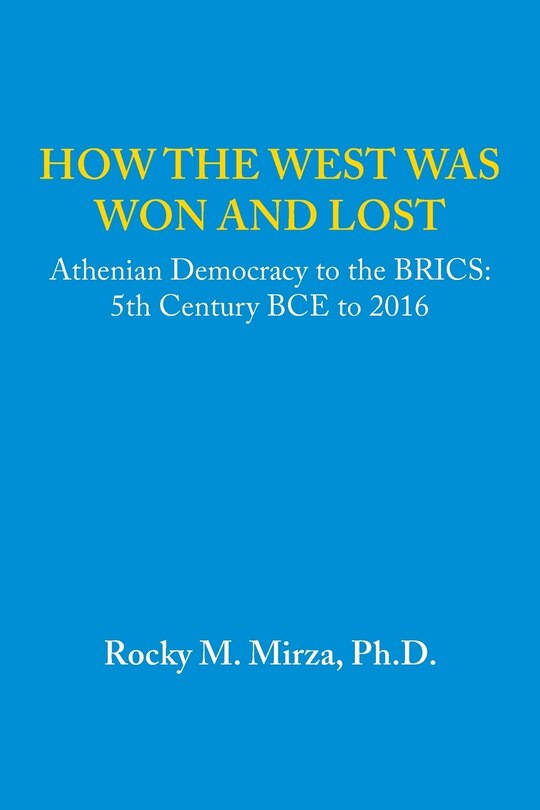 Couverture_How the West was Won and Lost