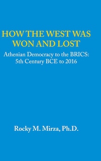 Couverture_How the West was Won and Lost