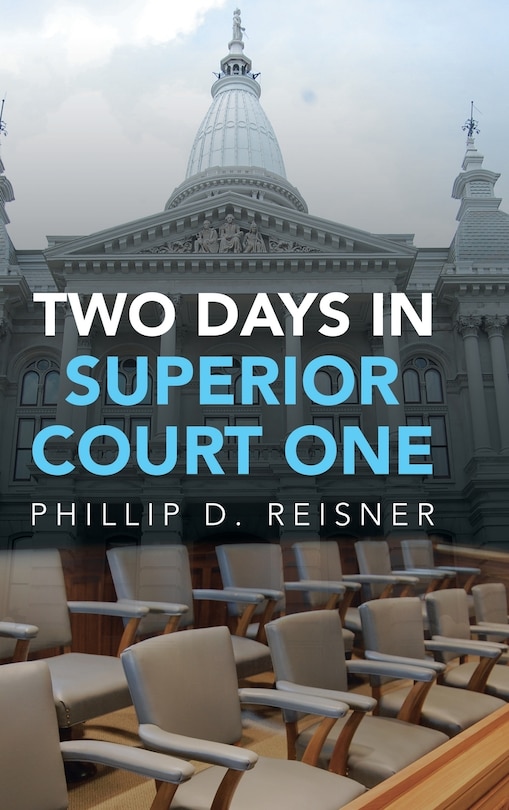 Front cover_Two Days in Superior Court One