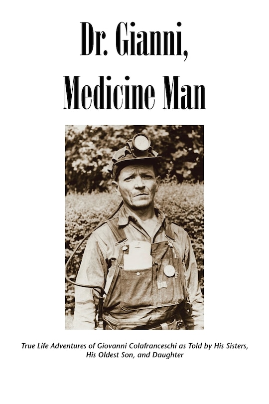 Front cover_Dr. Gianni, Medicine Man