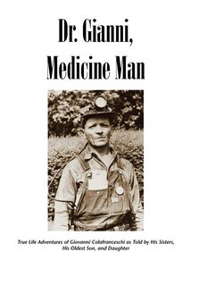 Front cover_Dr. Gianni, Medicine Man