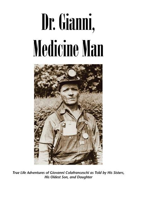 Front cover_Dr. Gianni, Medicine Man