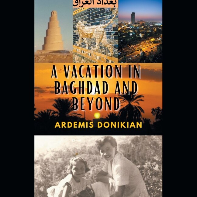 Front cover_A Vacation in Baghdad and Beyond