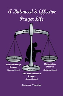 Couverture_A Balanced and Effective Prayer Life