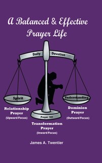 Couverture_A Balanced and Effective Prayer Life