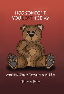 Front cover_Hug Someone You Love Today