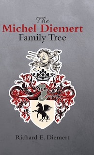 Couverture_The Michel Diemert Family Tree