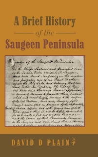 Front cover_A Brief History of the Saugeen Peninsula
