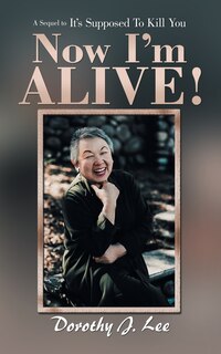 Front cover_Now I'M Alive!