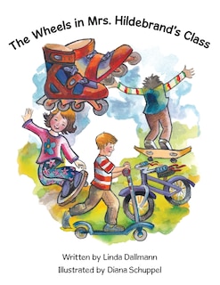 Couverture_The Wheels in Mrs. Hildebrand's Class
