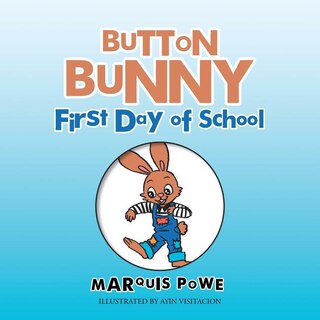 Couverture_Button Bunny First Day of School