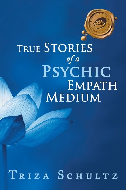 Front cover_True Stories Of A Psychic Empath Medium