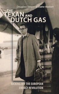 Couverture_The Texan And Dutch Gas