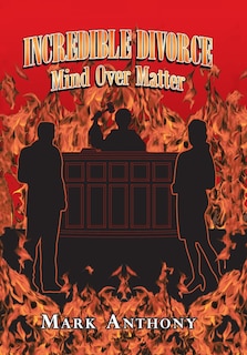 Front cover_Incredible Divorce