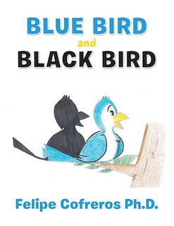 Couverture_Blue Bird And Black Bird