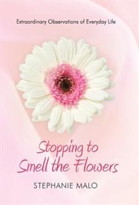 Front cover_Stopping to Smell the Flowers