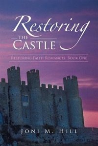 Front cover_Restoring the Castle