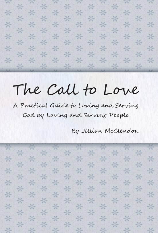 Front cover_The Call to Love