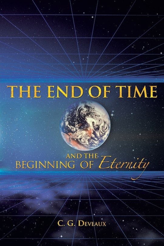 Couverture_The End of Time and the Beginning of Eternity