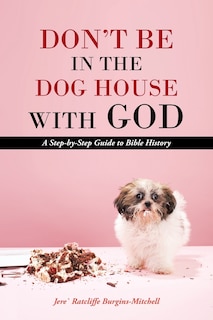 Front cover_Don't Be in the Dog House with God