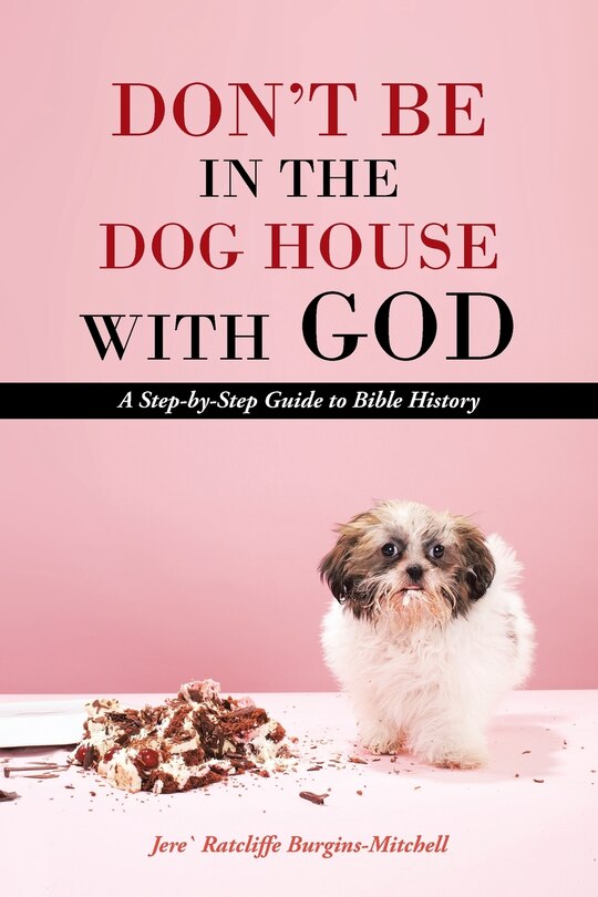 Front cover_Don't Be in the Dog House with God