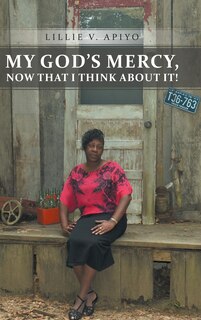 Couverture_My God's Mercy, Now That I Think about It!