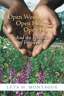 Front cover_Open Wound, Open Heart, Open Hands