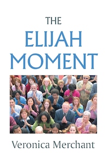 Front cover_The Elijah Moment