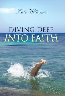 Front cover_Diving Deep Into Faith