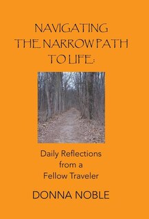 Front cover_Navigating the Narrow Path to Life