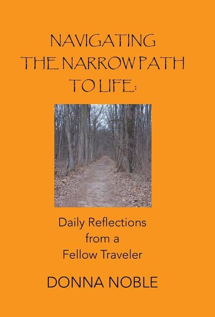 Front cover_Navigating the Narrow Path to Life