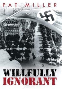 Front cover_Willfully Ignorant