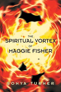 Couverture_The Spiritual Vortex of Maggie Fisher