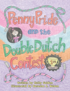 Penny Pride and the Double Dutch Contest