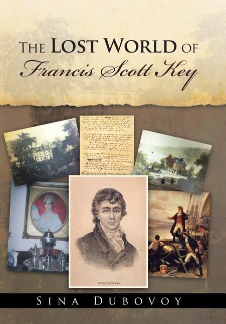 Front cover_The Lost World of Francis Scott Key