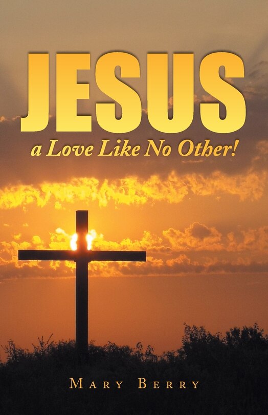 Couverture_Jesus, a Love Like No Other!