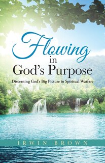 Front cover_Flowing in God's Purpose