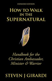 Front cover_How to Walk in the Supernatural