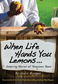 Front cover_When Life Hands You Lemons ...