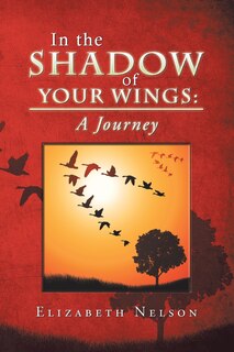 Front cover_In the Shadow of Your Wings