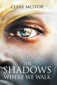Front cover_The Shadows Where We Walk