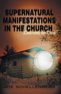 Front cover_Supernatural Manifestations in the Church