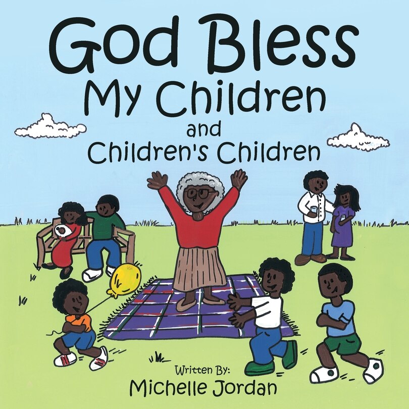 Front cover_God Bless My Children and Children's Children