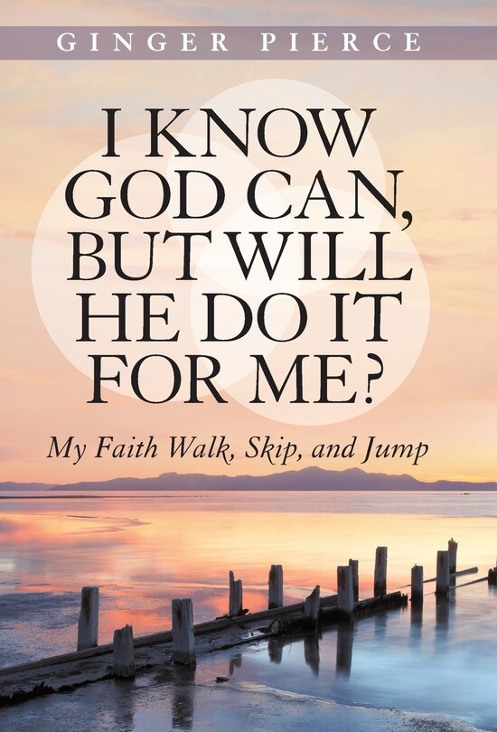 Couverture_I Know God Can, but Will He Do It for Me?
