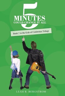Front cover_5 Minutes Could Change It All