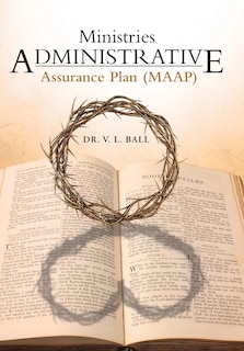 Couverture_Ministries Administrative Assurance Plan (Maap)