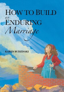 Front cover_How to Build an Enduring Marriage