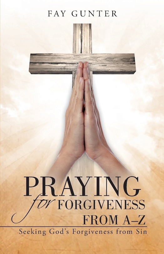 Couverture_Praying for Forgiveness from A-Z